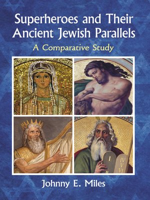 cover image of Superheroes and Their Ancient Jewish Parallels